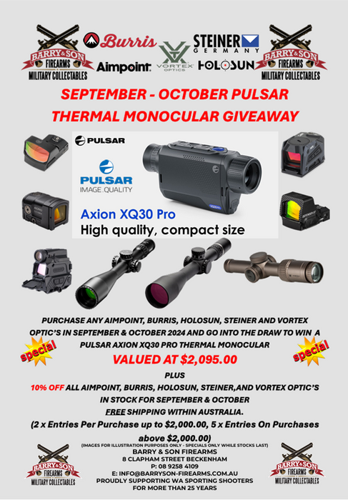 BARRY & SON FIREARMS - SEPTEMBER & OCTOBER PULSAR MONOCULAR GIVEAWAY VALUED AT $2,095.00 - SCOPES - RED DOTS - THERMALS - DETAILS IN FLYER