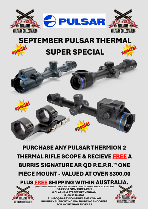 BARRY & SON FIREARMS - SEPTEMBER & OCTOBER PULSAR MONOCULAR GIVEAWAY VALUED AT $2,095.00 - SCOPES - RED DOTS - THERMALS - DETAILS IN FLYER