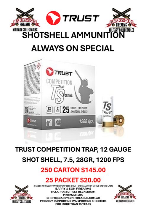 AUGUST 24 AMMUNITION SPECIALS - TRUST SHOTSHELL ALWAYS ON SPECIAL